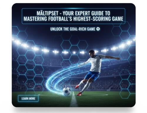 Måltipset – Din expertguide till att bemästra fotbollens målrikaste spel